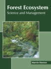 Image for Forest Ecosystem: Science and Management