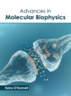 Image for Advances in Molecular Biophysics