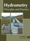 Image for Hydrometry: Principles and Practice