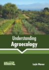 Image for Understanding Agroecology