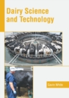Image for Dairy Science and Technology