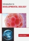 Image for Introduction to Developmental Biology