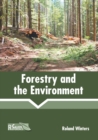 Image for Forestry and the Environment