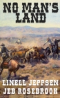 Image for No Man&#39;s Land : a Jack Ballard Novel