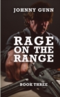 Image for Rage On The Range : A Terrence Corcoran Western