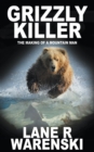 Image for Grizzly Killer : The Making of A Mountain Man