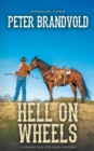 Image for Hell On Wheels (A Sheriff Ben Stillman Western)