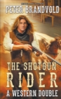Image for Shotgun Rider : A Western Double