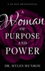 Image for Woman of Purpose and Power : A 90-Day Devotional
