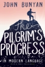 Image for Pilgrim&#39;s Progress in Modern Language