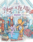 Image for Magic in the Attic: A Button and Squeaky Adventure