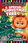 Image for Ninja Kitties A Special Christmas Tree : Leon Gives the Gift of Kindness