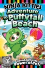 Image for Ninja Kitties Adventure to Puffytail Beach : Hana Learns the Power of Yet!
