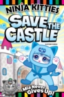 Image for Ninja Kitties Save the Castle : Mia Never Gives Up!