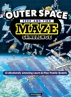 Image for Outer Space Seek-and-Find Maze Challenge : 12 Absolutely Amazing Learn &amp; Play Puzzle Quests