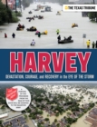 Image for Harvey: Devastation, Courage, and Recovery in the Eye of the Storm