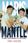 Image for Maris and Mantle