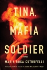 Image for Tina, Mafia Soldier