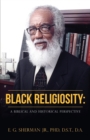 Image for Black Religiosity : A Biblical and Historical Perspective