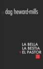 Image for La Bella, la Bestia y el Pastor