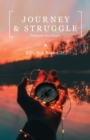 Image for Journey and Struggle : Finding the Next Chapter