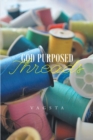 Image for God Purposed Threads