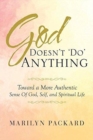 Image for God Doesn&#39;t &#39;Do&#39; Anything