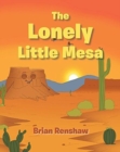 Image for The Lonely Little Mesa