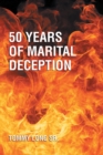 Image for 50 Years Of Marital Deception