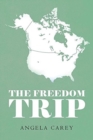 Image for The Freedom Trip