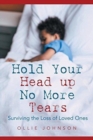 Image for Hold Your Head up No More Tears