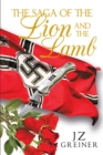 Image for Saga Of The Lion And The Lamb