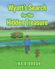 Image for Wyatt&#39;s Search for the Hidden Treasure