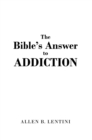 Image for Bible&#39;s Answer to Addiction