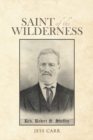 Image for Saint of the Wilderness