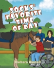Image for Socks&#39; Favorite Time Of Day