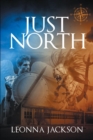 Image for Just North