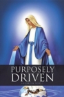 Image for Purposely Driven