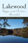 Image for Lakewood: Reggie and Anita&#39;s Camelot
