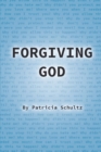 Image for Forgiving God