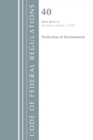 Image for Code of Federal Regulations, Title 40 Protection of the Environment 50-51, Revised as of July 1, 2018