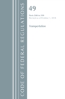 Image for Code of Federal Regulations, Title 49 Transportation 200-299, Revised as of October 1, 2018