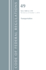 Image for Code of Federal Regulations, Title 49 Transportation 1000-1199, Revised as of October 1, 2018