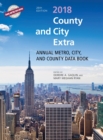 Image for County and city extra 2018: annual metro, city, and country databook