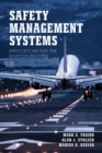 Image for Safety management systems  : applications for the aviation industry