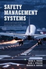 Image for Safety management systems: applications for the aviation industry