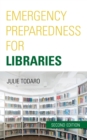 Image for Emergency preparedness for libraries