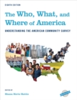 Image for The Who, What, and Where of America