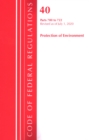 Image for Code of Federal Regulations, Title 40: Parts 700-722 (Protection of Environment) TSCA - Toxic Substances : Revised as of July 2020