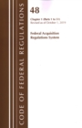 Image for Code of Federal Regulations, Title 48 Federal Acquisition Regulations System Chapter 1 (1-51), Revised as of October 1, 2019